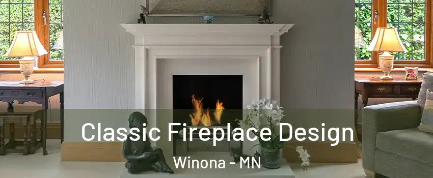  Classic Fireplace Design Winona - MN