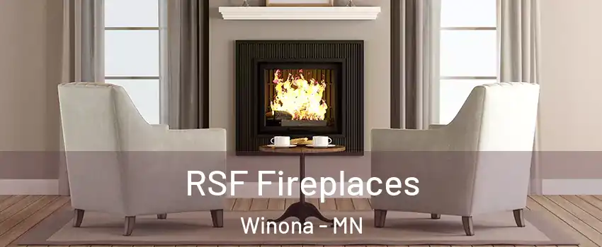  RSF Fireplaces Winona - MN